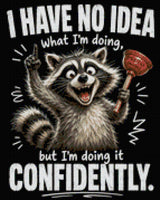 Cheerful raccoon holding a plunger labeled 'Strategy (Maybe)' with confident expression. Size - 40cm x 50cm
