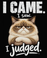 Judgemental cat with text 'I came. I saw. I judged.' Size - 80cm x 100cm