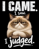 Judgemental cat with text 'I came. I saw. I judged.' Size - 80cm x 100cm