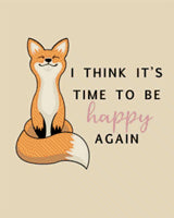 A serene fox with a motivational quote about happiness. Size - 40cm x 50cm