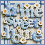 Blue and white letters spelling 'home sweet home' with daisies on a plaid background. Size - 100cm x 100cm