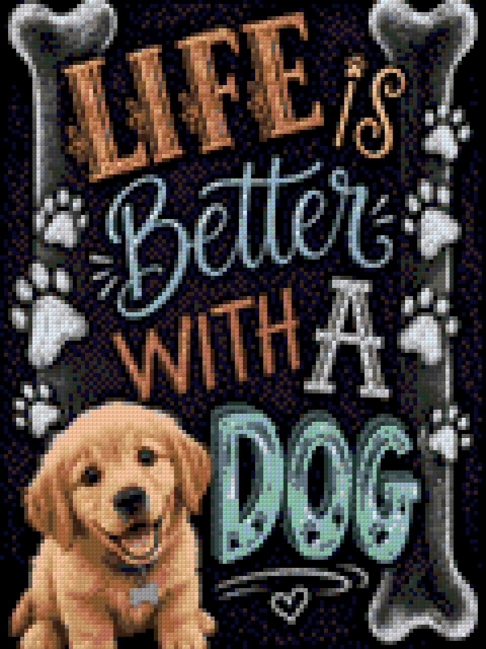 Golden retriever puppy on chalkboard with 'Life is Better with a Dog' text. Size - 30cm x 40cm