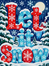 A diamond painting rendering of Let it Snow Size - 60cm x 80cm