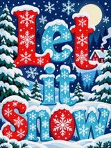 A diamond painting rendering of Let it Snow Size - 60cm x 80cm